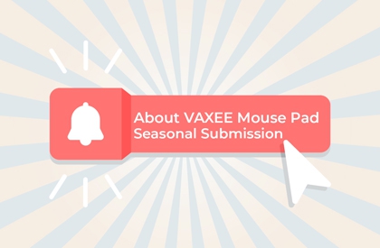About VAXEE Mouse Pad Seasonal Submission