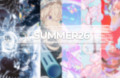 Summer26 Seasonal Product Vote Summary and Final Results Announcement